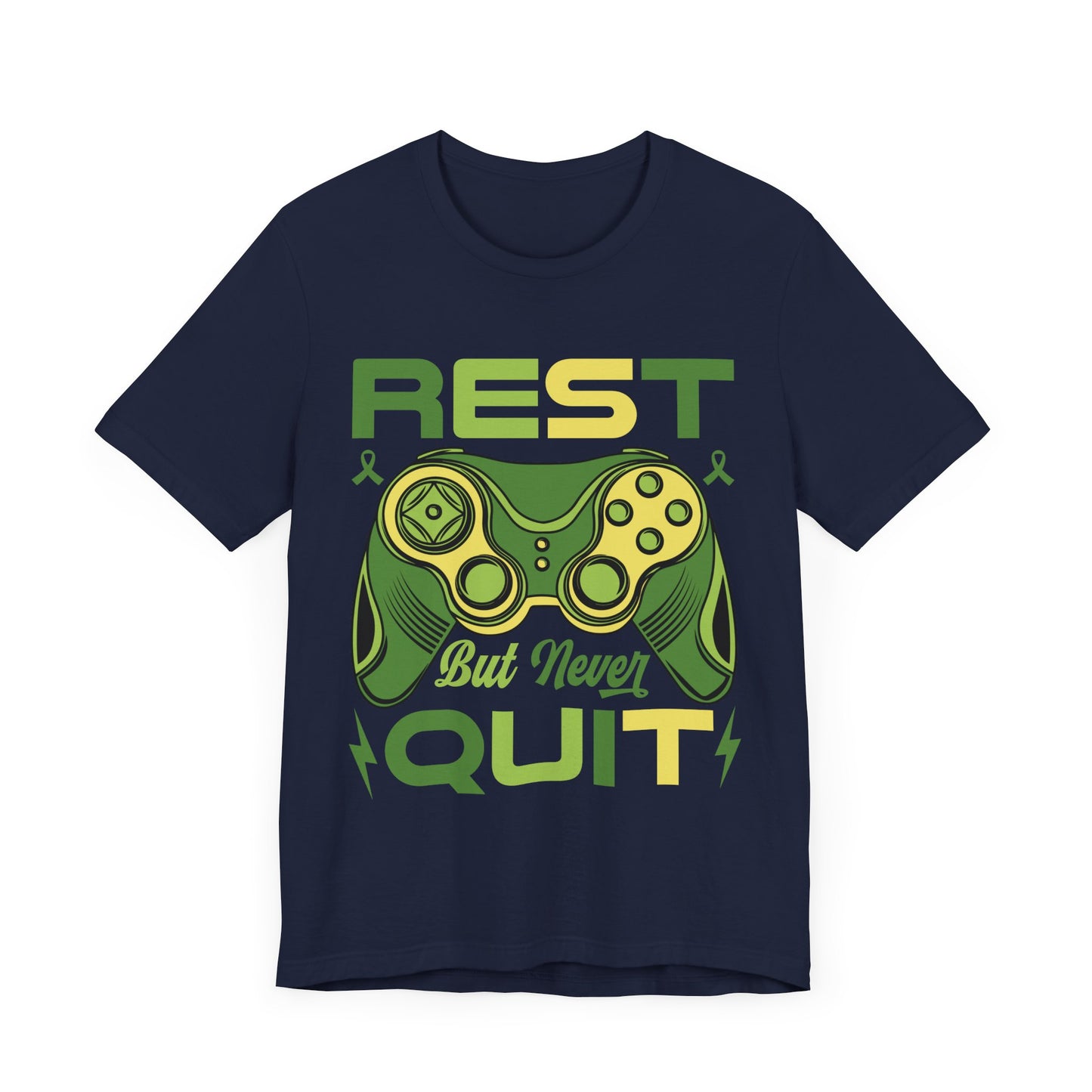 Rest, But Never Quit T-Shirt